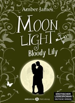 Cover Moonlight - Bloody Lily, 6 (eBook, ePUB)