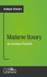 Madame Bovary de Gustave Flaubert (Analyse approfondie)