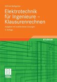 Elektrotechnik für Ingenieure - Klausurenrechnen (eBook, PDF)