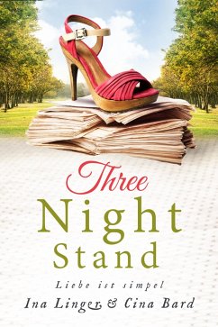 Three Night Stand (eBook, ePUB) - Linger, Ina; Bard, Cina