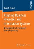 Aligning Business Processes and Information Systems (eBook, PDF)