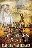All Quiet on the Western Plains (Homecomings Series, #2) (eBook, ePUB)