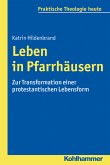 Leben in Pfarrhäusern (eBook, PDF)