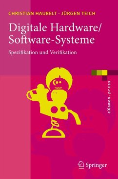 Digitale Hardware/Software-Systeme (eBook, PDF) - Haubelt, Christian; Teich, Jürgen