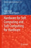 Hardware for Soft Computing and Soft Computing for Hardware (eBook, PDF)