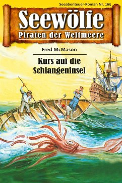 Seewölfe - Piraten der Weltmeere 165 (eBook, ePUB) - McMason, Fred