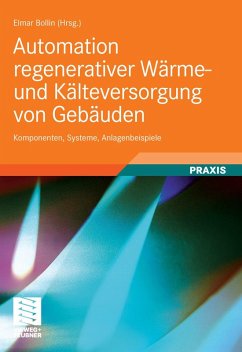 Automation regenerativer Wärme- und Kälteversorgung von Gebäuden (eBook, PDF)