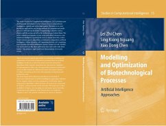 Modelling and Optimization of Biotechnological Processes (eBook, PDF) - Chen, Lei Zhi; Nguang, Sing Kiong; Chen, Xiao Dong