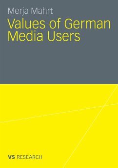 Values of German Media Users (eBook, PDF) - Mahrt, Merja