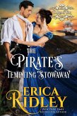 The Pirate's Tempting Stowaway (Dukes of War, #6) (eBook, ePUB)