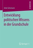 Entwicklung politischen Wissens in der Grundschule (eBook, PDF)