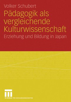 Pädagogik als vergleichende Kulturwissenschaft (eBook, PDF) - Schubert, Volker