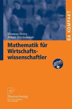 Mathematik für Wirtschaftswissenschaftler (eBook, PDF) - Holey, Thomas; Wiedemann, Armin