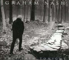 This Path Tonight - Graham Nash