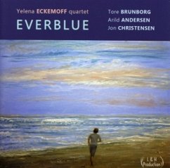 Everblue - Eckemoff,Yelena Quartet