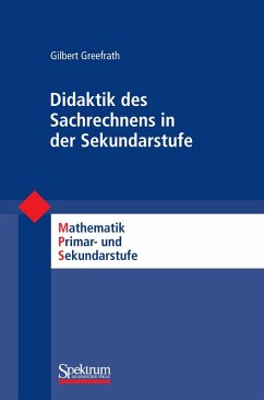 Didaktik des Sachrechnens in der Sekundarstufe (eBook, PDF) - Greefrath, Gilbert