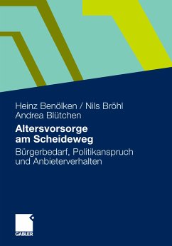Altersvorsorge am Scheideweg (eBook, PDF) - Benölken, Heinz; Bröhl, Nils; Blütchen, Andrea