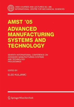 AMST'05 Advanced Manufacturing Systems and Technology (eBook, PDF)