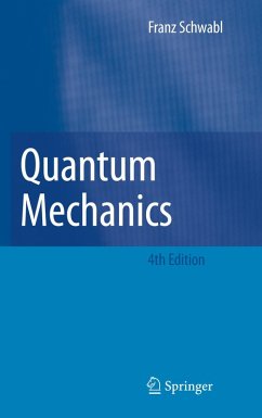 Quantum Mechanics (eBook, PDF) - Schwabl, Franz