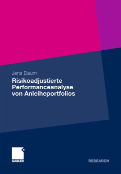 Risikoadjustierte Performanceanalyse von Anleiheportfolios (eBook, PDF) - Daum, Jens