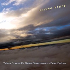 Flying Steps - Eckemoff,Yelena Trio