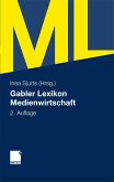 Gabler Lexikon Medienwirtschaft (eBook, PDF)