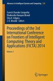 Proceedings of the 3rd International Conference on Frontiers of Intelligent Computing: Theory and Applications (FICTA) 2014 (eBook, PDF)
