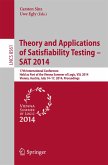 Theory and Applications of Satisfiability Testing - SAT 2014 (eBook, PDF)