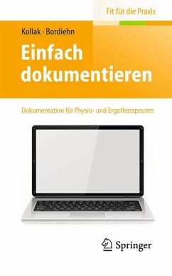 Einfach dokumentieren (eBook, PDF) - Kollak, Ingrid; Bordiehn, Katja