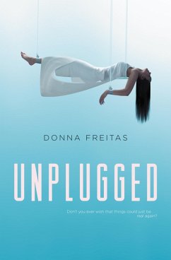 Unplugged (eBook, ePUB) - Freitas, Donna