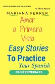 Amor A Primera Vista (Easy Stories to Practice Your Spanish, #1) (eBook, ePUB)