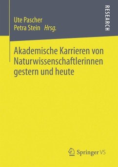 Akademische Karrieren von Naturwissenschaftlerinnen gestern und heute (eBook, PDF)