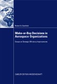 Make-or-Buy Decisions in Aerospace Organizations (eBook, PDF)
