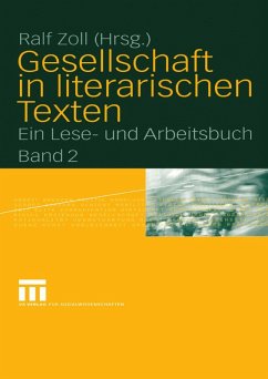 Gesellschaft in literarischen Texten (eBook, PDF) Gesellschaft in literarischen Texten (eBook, PDF)