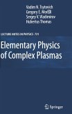Elementary Physics of Complex Plasmas (eBook, PDF)