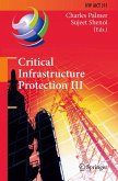 Critical Infrastructure Protection III (eBook, PDF)