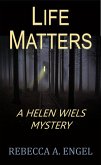 Life Matters (A Helen Wiels Mystery, #3) (eBook, ePUB)