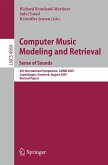Computer Music Modeling and Retrieval. Sense of Sounds (eBook, PDF)