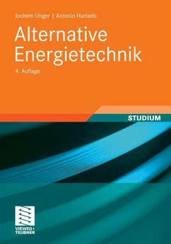 Alternative Energietechnik (eBook, PDF) - Unger, Jochem; Hurtado, Antonio