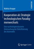 Kooperation als Strategie technologischen Paradigmenwechsels (eBook, PDF)