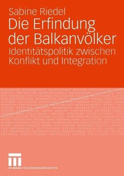 Die Erfindung der Balkanvölker (eBook, PDF) - Riedel, Sabine