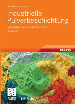 Industrielle Pulverbeschichtung (eBook, PDF) - Pietschmann, Judith