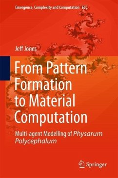 From Pattern Formation to Material Computation (eBook, PDF) - Jones, Jeff