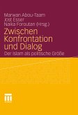 Zwischen Konfrontation und Dialog (eBook, PDF)