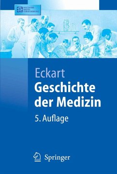 Geschichte der Medizin (eBook, PDF) - Eckart, Wolfgang U.