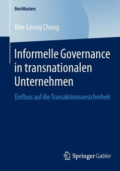 Informelle Governance in transnationalen Unternehmen (eBook, PDF) - Chung, Kim-Leong