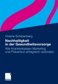 Nachhaltigkeit in der Gesundheitsvorsorge (eBook, PDF)