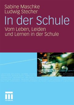 In der Schule (eBook, PDF) - Maschke, Sabine; Stecher, Ludwig