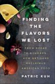 Finding the Flavors We Lost (eBook, ePUB)
