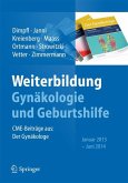 Weiterbildung Gynäkologie und Geburtshilfe (eBook, PDF)